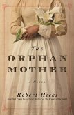 The Orphan Mother (eBook, ePUB)