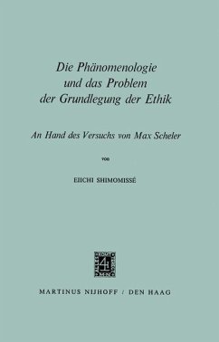 Die Phänomenologie und das Problem der Grundlegung der Ethik (eBook, PDF) - Shimomissé, Eiichi