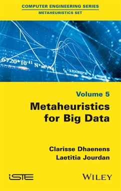 Metaheuristics for Big Data (eBook, ePUB) - Dhaenens, Clarisse; Jourdan, Laetitia