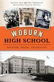 Woburn High School (eBook, ePUB)