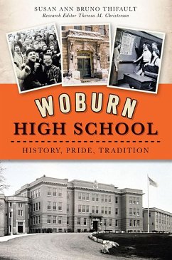 Woburn High School (eBook, ePUB) - Thifault, Susan Ann Bruno