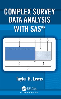 Complex Survey Data Analysis with SAS (eBook, PDF) - Lewis, Taylor H.