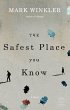 The Safest Place You Know (eBook, ePUB) - Bild 1