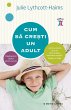Cum sa cre¿ti un adult.... - Bild 1