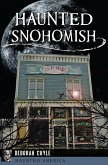 Haunted Snohomish (eBook, ePUB)