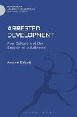 Arrested Development (eBook, PDF) Arrested Development (eBook, PDF)