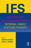 Innovations and Elaborations in Internal Family Systems Therapy (eBook, ePUB)