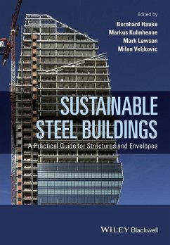 Sustainable Steel Buildings (eBook, ePUB) - Veljkovic, Milan