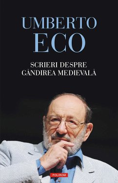 Scrieri despre gândirea medievală (eBook, ePUB) - Eco, Umberto