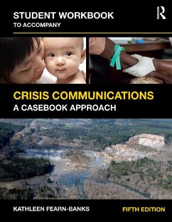 Student Workbook to Accompany Crisis Communications (eBook, ePUB) - Fearn_Banks, Kathleen; Fearn-Banks, Kathleen