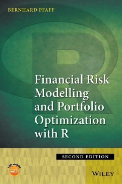 Financial Risk Modelling and Portfolio Optimization with R (eBook, PDF) - Pfaff, Bernhard