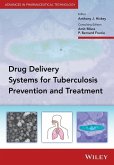 Delivery Systems for Tuberculosis Prevention and Treatment (eBook, PDF)