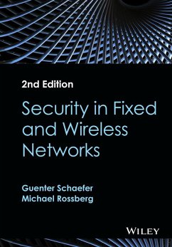 Security in Fixed and Wireless Networks (eBook, PDF) - Schaefer, Guenter; Rossberg, Michael