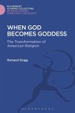 When God Becomes Goddess (eBook, PDF)
