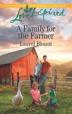 A Family For The Farmer (eBook, ePUB) - Blount, Laurel