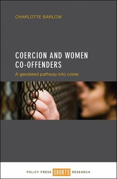 Cover Coercion and Women Co-offenders (eBook, ePUB)