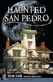Haunted San Pedro (eBook, ePUB)