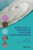 Rheology and Processing of Polymer Nanocomposites (eBook, PDF)