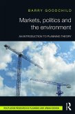 Markets, Politics and the Environment (eBook, PDF)