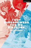 I Got Superpowers For My Birthday (eBook, PDF)