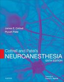 Cottrell and Patel's Neuroanesthesia E-Book (eBook, ePUB)