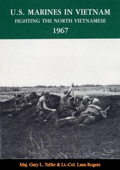 U.S. Marines In Vietnam: Fighting The North Vietnamese, 1967 (eBook, ePUB) - Telfer, Maj. Gary L.