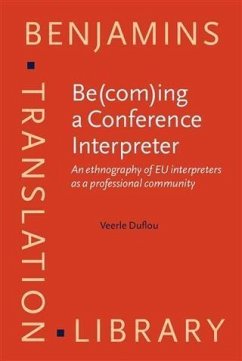 Be(com)ing a Conference Interpreter (eBook, PDF) - Duflou, Veerle