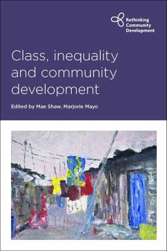 Class, Inequality and Community Development (eBook, ePUB)