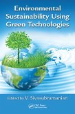 Environmental Sustainability Using Green Technologies (eBook, ePUB)