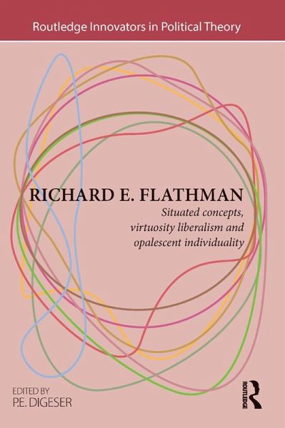 Richard E. Flathman (eBook, ePUB)
