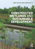 Constructed Wetlands and Sustainable Development (eBook, ePUB)
