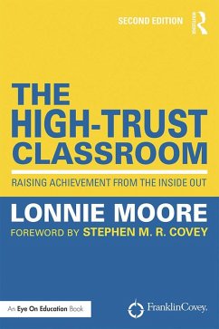 The High-Trust Classroom (eBook, PDF) - Moore, Lonnie