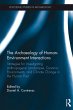 The Archaeology of Human-Environment... - Bild 1
