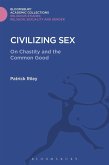 Civilizing Sex (eBook, PDF)