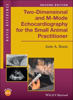 Two-Dimensional and M-Mode Echocardiography for the Small Animal Practitioner (eBook, PDF) - Boon, June A.