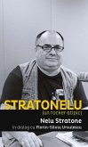 Stratonelu (un rocker atipic). Nelu Stratone in dialog cu Florin-Silviu Ursulescu (eBook, ePUB)