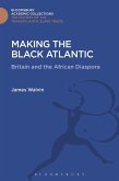 Making the Black Atlantic (eBook, PDF)
