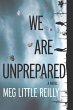 We Are Unprepared (eBook, ePUB) - Bild 1