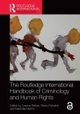 The Routledge International Handbook of Criminology and Human Rights (eBook, ePUB)