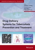 Delivery Systems for Tuberculosis Prevention and Treatment (eBook, ePUB)