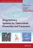 Delivery Systems for Tuberculosis Prevention and Treatment (eBook, ePUB)