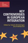 Key Controversies in European Integration (eBook, PDF)