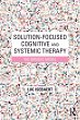 Solution-Focused Cognitive and Systemic... - Bild 1