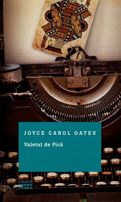 Valetul de pică (eBook, ePUB) - Oates, Joyce Carol