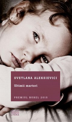 Ultimii martori (eBook, ePUB) - Aleksievici, Svetlana