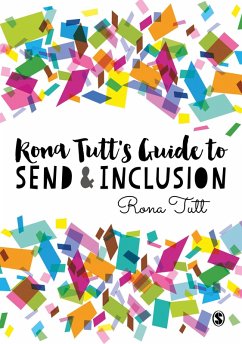 Rona Tutt's Guide to SEND & Inclusion (eBook, ePUB) - Tutt, Rona
