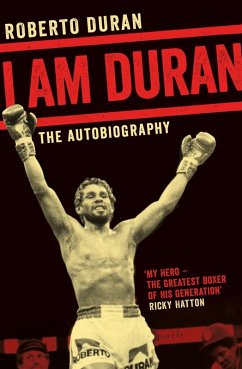 I Am Duran (eBook, ePUB) - Duran, Roberto