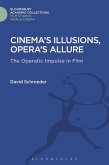 Cinema's Illusions, Opera's Allure (eBook, PDF)