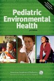 Pediatric Environmental Health (eBook, PDF) Pediatric Environmental Health (eBook, PDF)