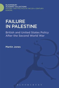 Failure in Palestine (eBook, PDF) - Jones, Martin